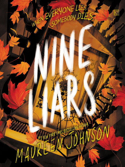 Title details for Nine Liars by Maureen Johnson - Available